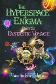 The Hyperspace Enigma - Part 2 (eBook, ePUB) The Hyperspace Enigma - Part 2 (eBook, ePUB)