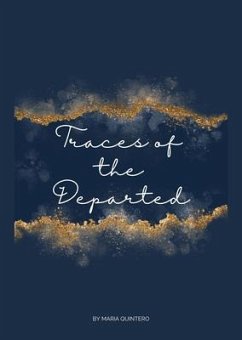 Cover Traces of the Departed (eBook, ePUB)