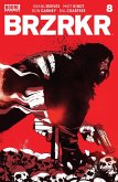 BRZRKR #8 (of 12) (eBook, PDF) BRZRKR #8 (of 12) (eBook, PDF)