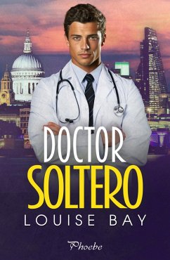 Cover Doctor Soltero (eBook, ePUB)