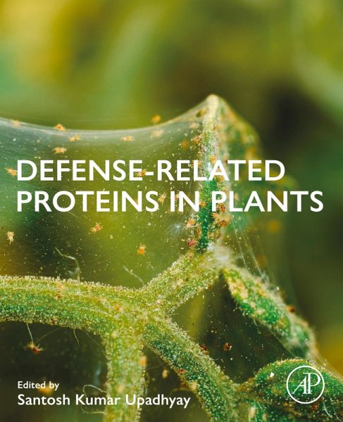 Defense-Related Proteins in Plants (eBook, ePUB) Defense-Related Proteins in Plants (eBook, ePUB)