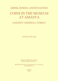 Cover Greek, Roman and Byzantine coins in the Museum at Amasya (Ancient Amaseia), Turkey (eBook, PDF)