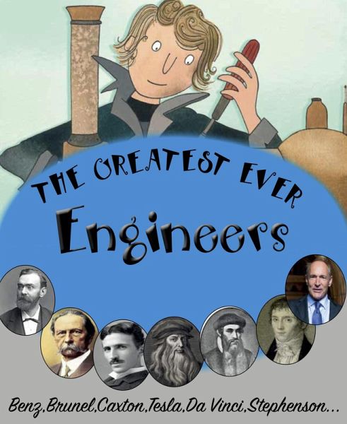 Greatest Ever Engineers (eBook, PDF) Greatest Ever Engineers (eBook, PDF)