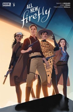 All-New Firefly #3 (eBook, PDF) - Booher, David M.