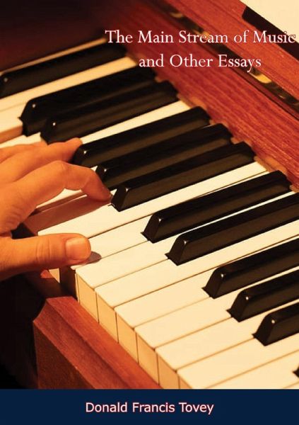 Main Stream of Music and Other Essays (eBook, ePUB) Main Stream of Music and Other Essays (eBook, ePUB)