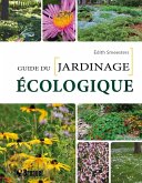 Guide du jardinage écologique (eBook, PDF) Guide du jardinage écologique (eBook, PDF)