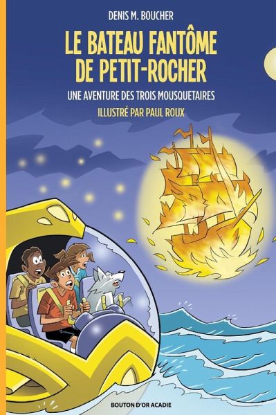Le bateau fantôme de Petit-Rocher (eBook, ePUB)