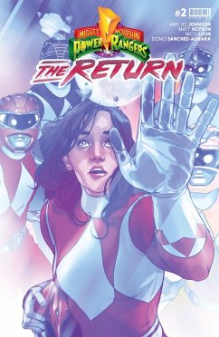 Mighty Morphin Power Rangers: The Return #2 (eBook, PDF) - Johnson, Amy Jo; Hotson, Matt