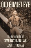 Old Gimlet Eye (eBook, ePUB) Old Gimlet Eye (eBook, ePUB)