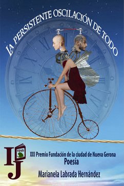 La persistente oscilación de todo (eBook, ePUB) - Labrada Hernández, Marianela