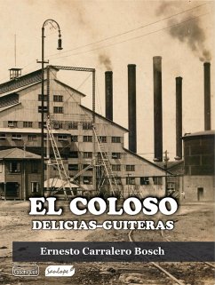 Cover El coloso Delicias-Guiteras (eBook, ePUB)