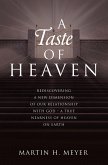A Taste of Heaven (eBook, ePUB)
