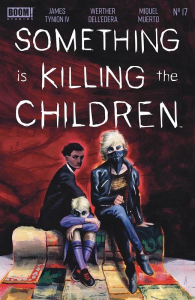 Something is Killing the Children #17 (eBook, ePUB) Something is Killing the Children #17 (eBook, ePUB)