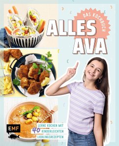 Alles Ava - Das Kochbuch für Teenager  - Alles Ava