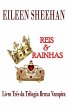Reis & Rainhas (eBook, ePUB) - Bild 1