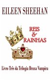 Reis & Rainhas (eBook, ePUB)