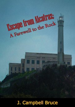 Escape from Alcatraz (eBook, ePUB) - Bruce, J. Campbell