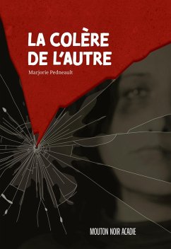 Cover La colère de l'autre (contenu enrichi) (eBook, ePUB)