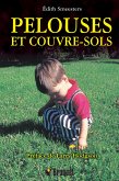 Pelouses et couvre-sols (eBook, PDF) Pelouses et couvre-sols (eBook, PDF)
