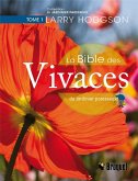 La bible des vivaces du jardinier paresseux TOME 1 (eBook, PDF) La bible des vivaces du jardinier paresseux TOME 1 (eBook, PDF)