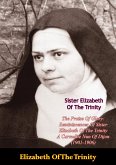 Praise Of Glory: Reminiscences Of Sister Elizabeth Of The Trinity (eBook, ePUB)