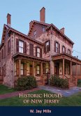 Historic Houses of New Jersey (eBook, ePUB) Historic Houses of New Jersey (eBook, ePUB)