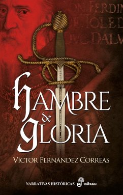 Hambre de gloria (eBook, ePUB) - Fernández Correas, Víctor