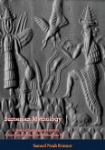 Sumerian Mythology (eBook, ePUB) Sumerian Mythology (eBook, ePUB)