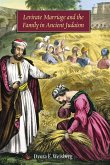 Levirate Marriage and the Family in Ancient Judaism (eBook, ePUB) Levirate Marriage and the Family in Ancient Judaism (eBook, ePUB)