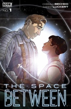 The Space Between #1 (eBook, ePUB) - Bechko, Corinna