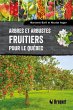Arbres et arbustes fruitiers pour le... - Bild 1