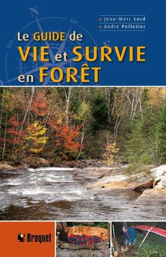 Cover Le guide de vie et survie en forêt (eBook, PDF)