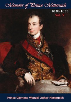 Cover Memoirs of Prince Metternich 1830-1835 Vol. V (eBook, ePUB)