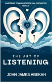 The Art of Listening (eBook, ePUB)