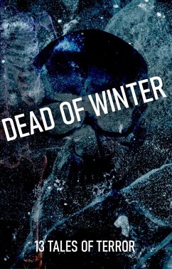 Cover Dead of Winter (Enter Madness, #3) (eBook, ePUB)