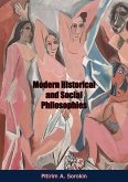 Modern Historical and Social Philosophies (eBook, ePUB) Modern Historical and Social Philosophies (eBook, ePUB)