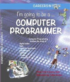 I'm going to be a Computer Programmer (eBook, PDF) - Way, Steve; Taylor, Saranne