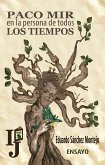 Paco Mir en la persona de todos los tiempos (eBook, ePUB)