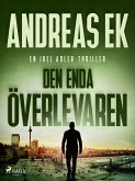 Den enda överlevaren (eBook, ePUB) Den enda överlevaren (eBook, ePUB)