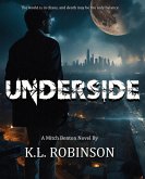 Underside (The Mitch Benton Cases, #1) (eBook, ePUB) Underside (The Mitch Benton Cases, #1) (eBook, ePUB)