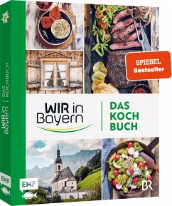 Wir in Bayern - Das Kochbuch (Mängelexemplar)