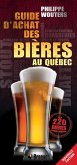 Guide d'achat des bières au Québec (eBook, PDF) Guide d'achat des bières au Québec (eBook, PDF)