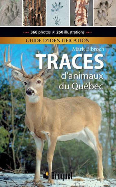 Traces d'animaux du Québec - Guide d'identification (eBook, PDF)