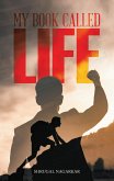 MY BOOK CALLED LIFE (eBook, ePUB)