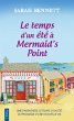 Le temps d'un été à Mermaid's point... - Bild 1
