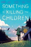 Something is Killing the Children #15 (eBook, ePUB) Something is Killing the Children #15 (eBook, ePUB)