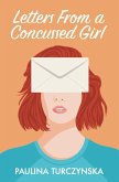 Letters From A Concussed Girl (eBook, ePUB)