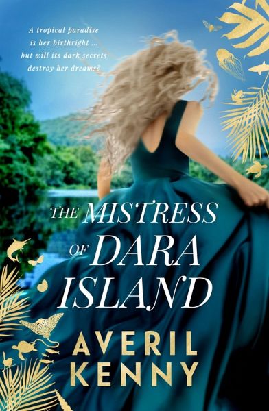 The Mistress of Dara Island (eBook, ePUB) The Mistress of Dara Island (eBook, ePUB)