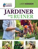 Jardiner sans se ruiner (eBook, PDF) Jardiner sans se ruiner (eBook, PDF)