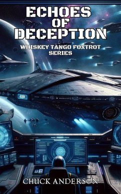 Echoes of Deception (Whiskey Tango Foxtrot, #3) (eBook, ePUB) - Anderson, Chuck